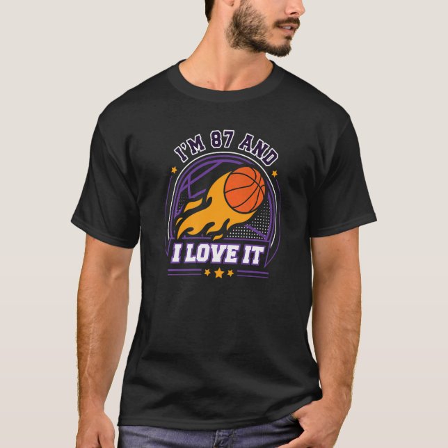I'm 87 and I Love It Basketball  87th Birthday Vin T-Shirt (Front)