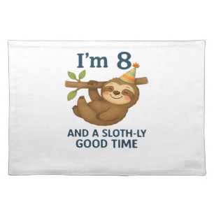 I'm 8 and a Sloth-ly Good Time Classic T-Shirt Cloth Placemat