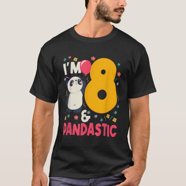 I'M 8 Pandastic Panda Py Celebration 8Th T-Shirt (Front)