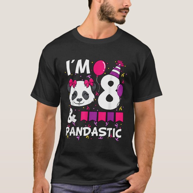I'M 8 Pandastic Py 8Th Bday Celebration T-Shirt (Front)