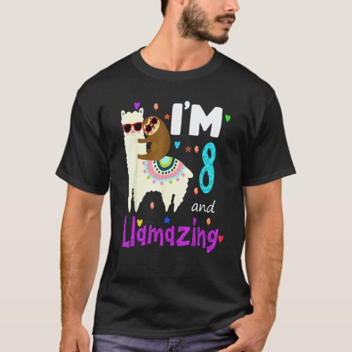 I'm 8 Years Old and Llamazing funny 8th birthday s T-Shirt