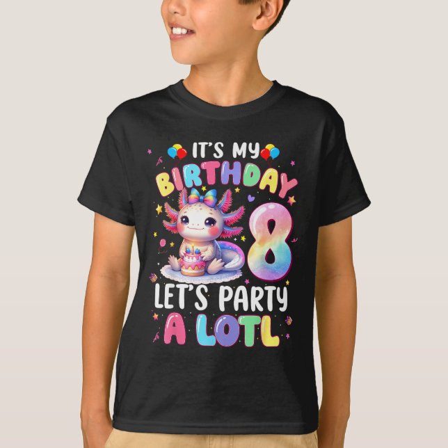 I'm 8th Birthday Girl Cute Axolotl 8 Year Old Bday T-Shirt (Front)