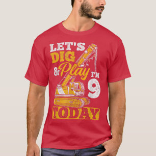 I'm 9 Today Truck Construction Excavator T-Shirt