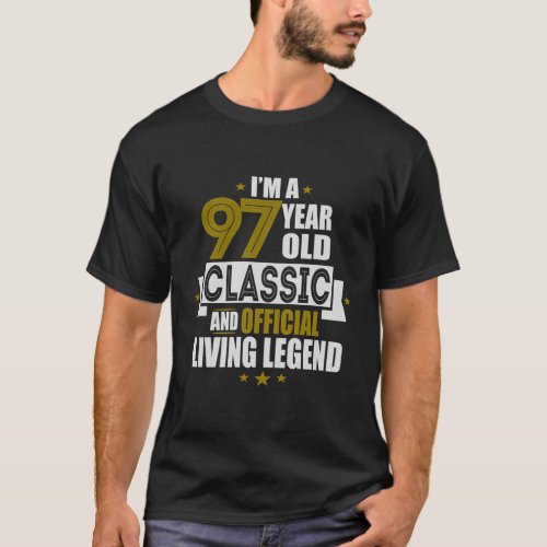 IM A 97 And Official Living Legend T_Shirt