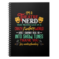 Im A Atre Nerd On Stage Acter Lovers Actor Actress
