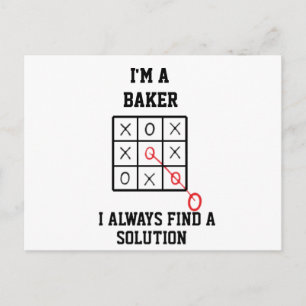 Im A Baker I Always Find A Solution Postcard