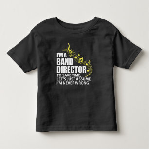 I'm A Band Director Funny Musician Music Lover Toddler T-shirt