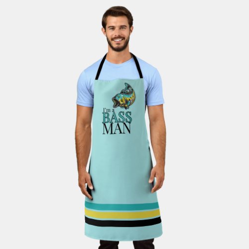 Im A Bass Man Fishing Lover in Blue and Yellow Apron