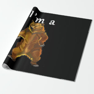 I'm a Bear Grizzly and Brown Bears Wrapping Paper