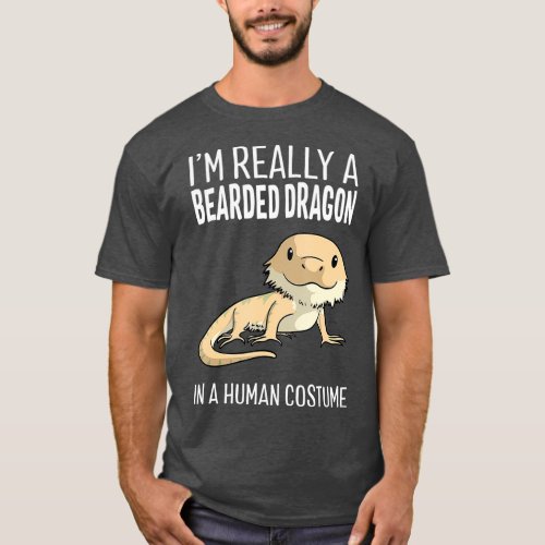 Im A Bearded Dragon In A Human Costume Halloween T_Shirt