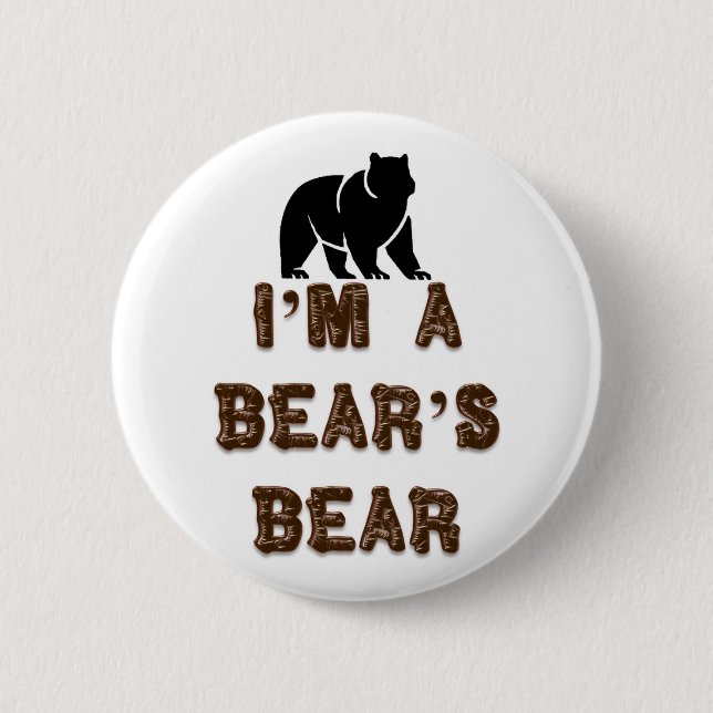 I'm A Bear's Bear Pinback Button (Front)