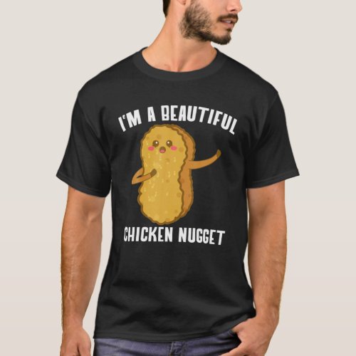 Im A Beautiful Chicken Nugget Costume Kids Chicke T_Shirt