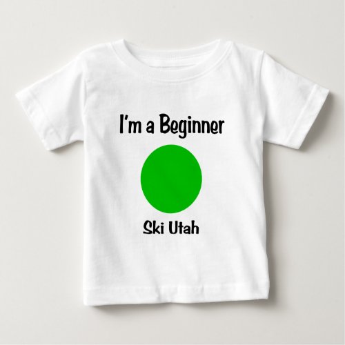 Im a Beginner Ski Utah Baby T_Shirt
