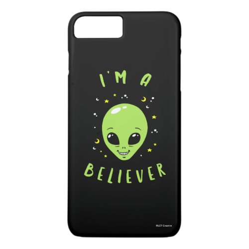 Im A Believer iPhone 8 Plus7 Plus Case