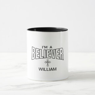 I'm a Believer Personalized Religious Mug