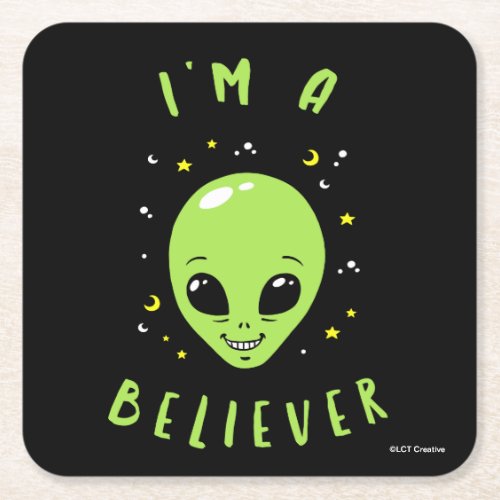 Im A Believer Square Paper Coaster