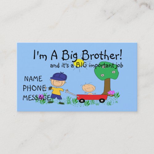 Im A Big Brother Calling Card