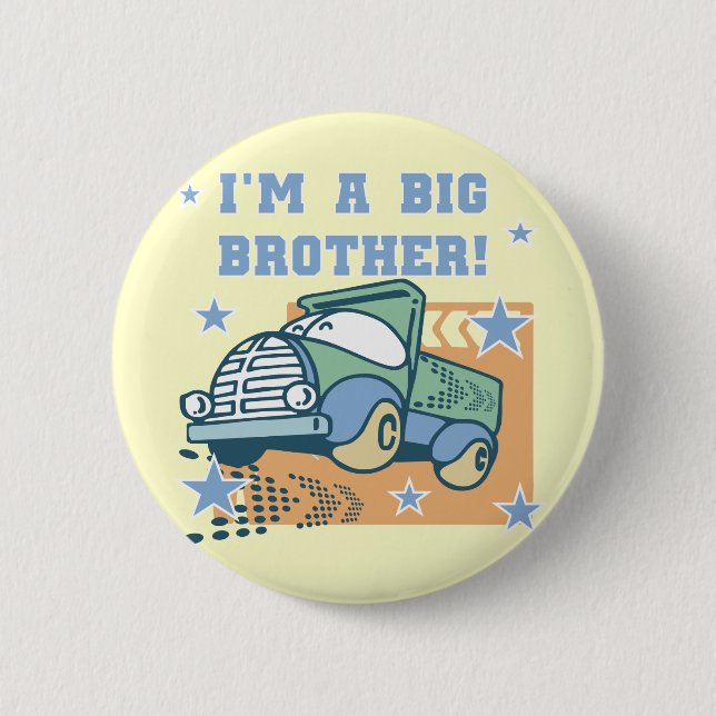 I'm a Big Brother - Truck Tshirts and Gifts Pinback Button (Front)