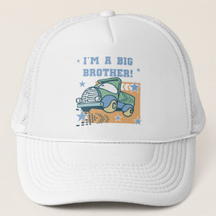 I'm a Big Brother - Truck Tshirts and Gifts Trucker Hat
