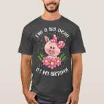 I'm A Big Deal It's My Birthday Funny Birthday Wit T-Shirt<br><div class="desc">I'm A Big Deal It's My Birthday Funny Birthday With Pig  .</div>