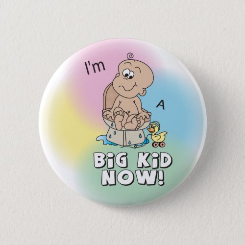 Im a Big Kid Now _ Reward Button
