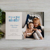 I'm a Big Sister (Blue) Photo Birth Announcement