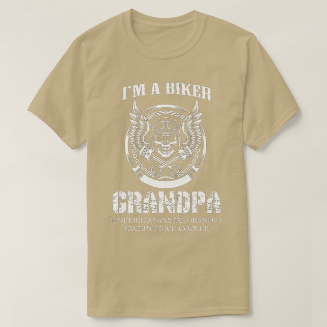 I'm a biker grandpa  - Motorcycle Rider  T-Shirt (Design Front)