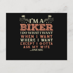 Im A Biker I Do What I Want Funny Motorcycle Motor Enclosure Card