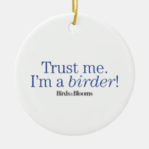 I'm a Birder Ceramic Ornament