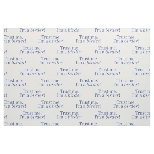 I'm a Birder Fabric (Fat Quarter)