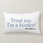 I'm a Birder Lumbar Pillow