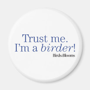 I'm a Birder Magnet