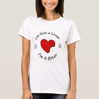 I'm a Biter T-Shirt