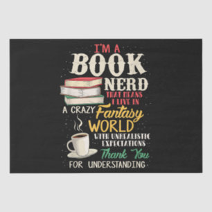 I'm a Book Nerd - Book Lover - Literature Tissue Paper