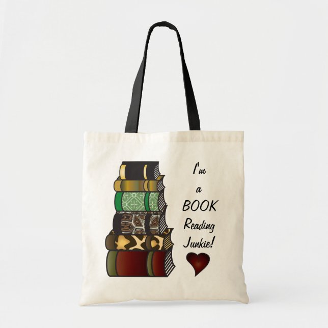I'm a Book Reading Junkie Tote Bag (Front)
