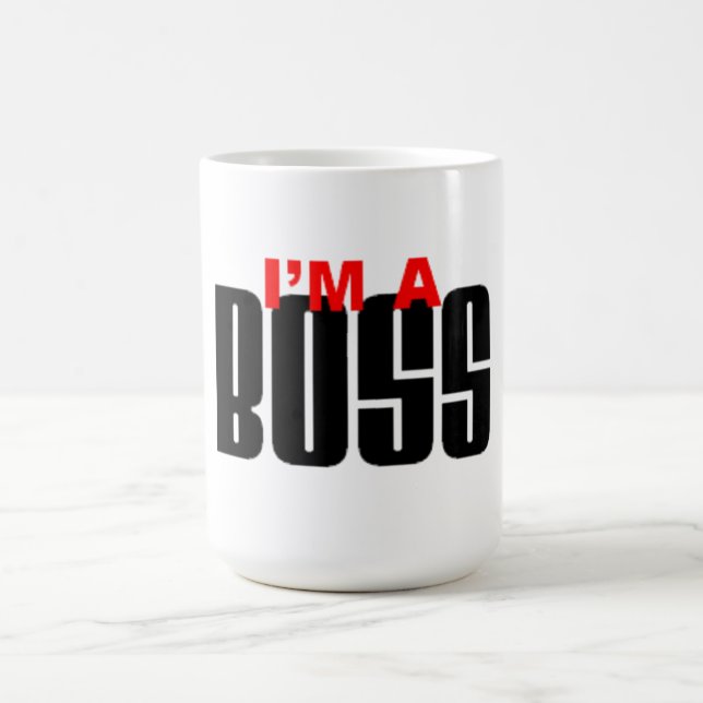 I'M  A BOSS COFFEE MUG (Center)