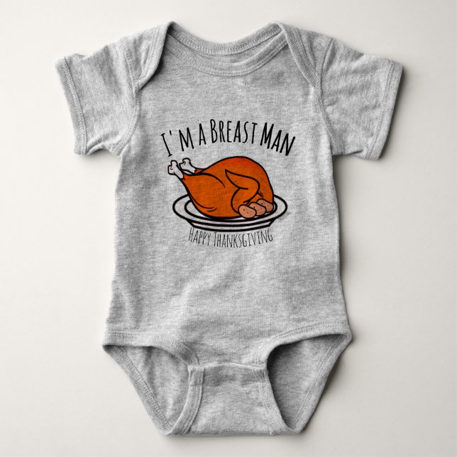 I'm A Breast Man Thanksgiving Boys Baby Top Fall (Front)