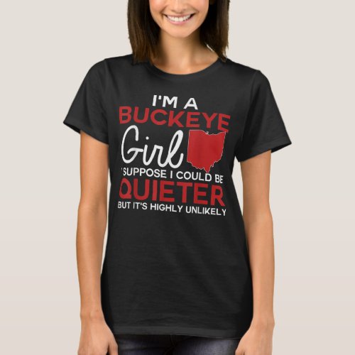 Im A Buckeye Girl Ohio State For Women T_Shirt
