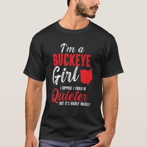 Im A Buckeye Girl Ohio State For Women T_Shirt