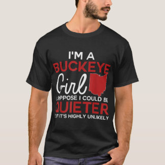 Im A Buckeye Girl Shirt Ohio State For Women