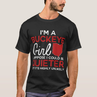 Im A Buckeye Girl Shirt Ohio State For Women
