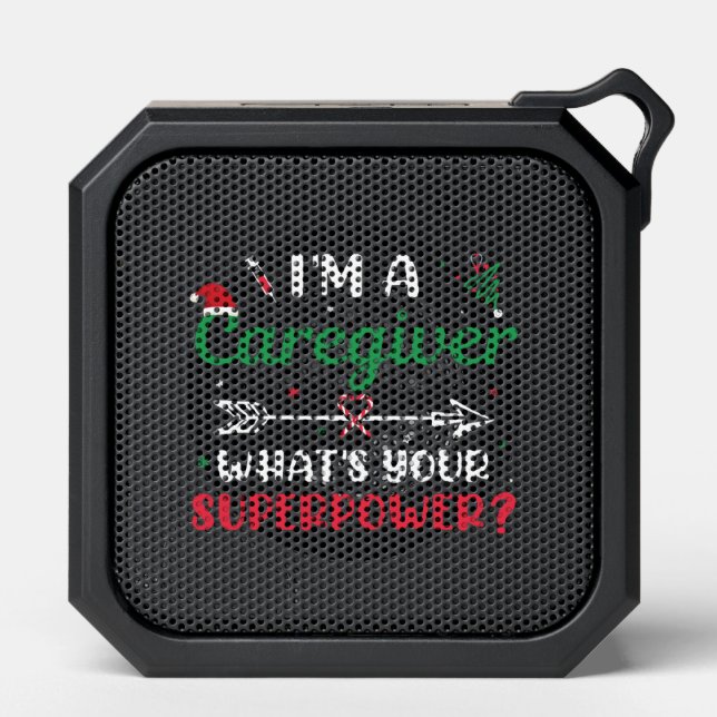 I'm a Caregiver What's your Superpower Christmas Bluetooth Speaker (Front)