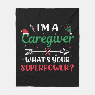 I'm a Caregiver What's your Superpower Christmas Fleece Blanket