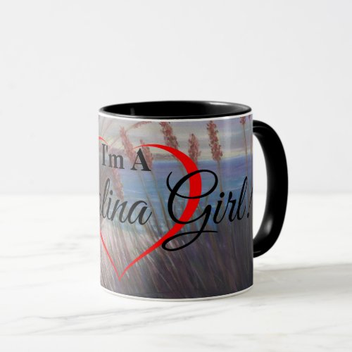 Im a Carolina Girl _ Beach Coffee Mug