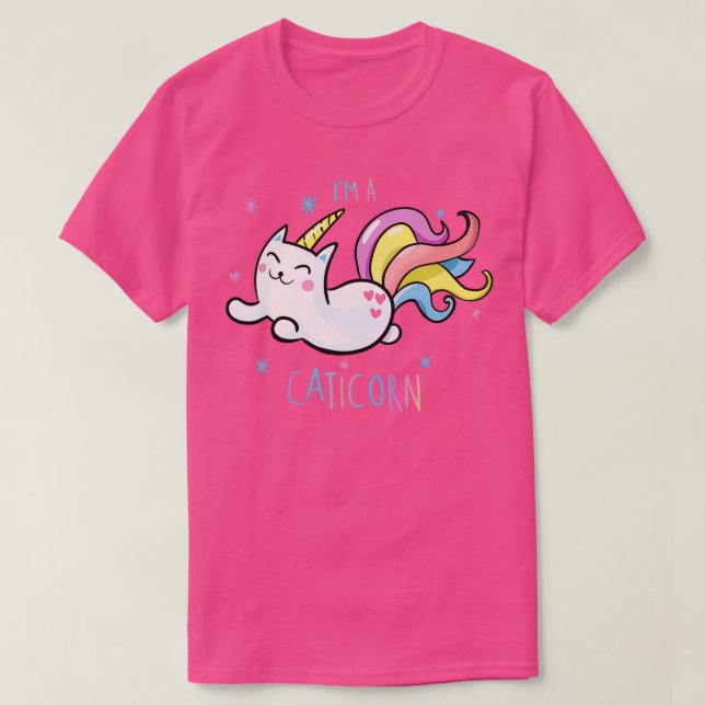 IM A CATICORN T-Shirt (Design Front)