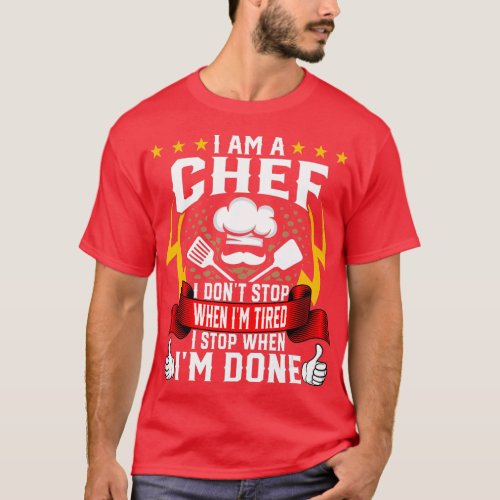 Im a Chef Cook Sous Chef Culinary Head Chef Cuisin T_Shirt