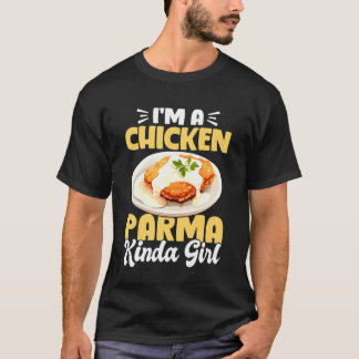 Im A Chicken Parm Kinda Girl Lover T-Shirt