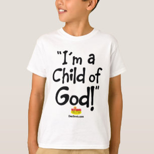 "I'm A Child of God!" T-shirt (light colors)