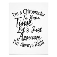 I'm a Chiropractor To Save Time Let's Just Assume