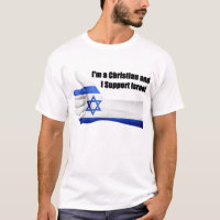 I'm a Christian and I Support Israel Men's Tee